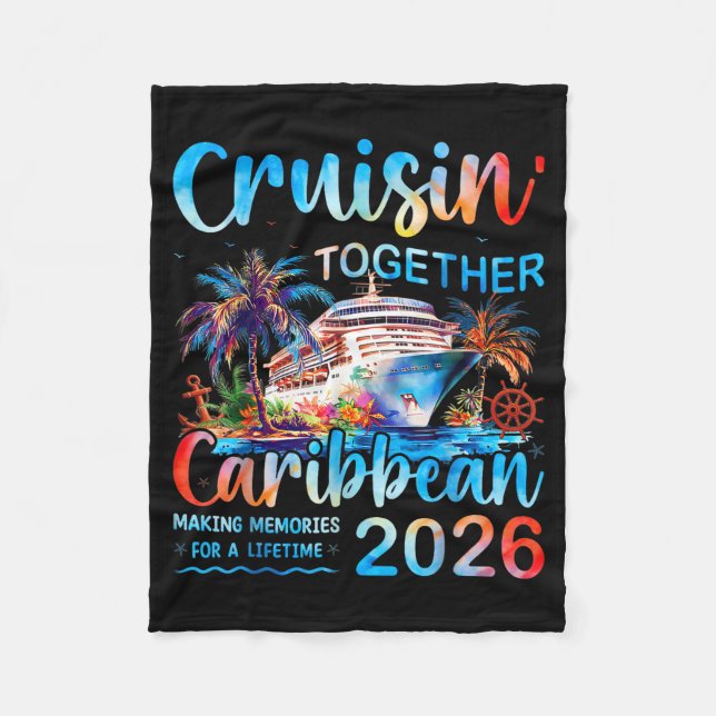 Caribbean Cruise 2026 Family Vacation Cruisin’ Tog Fleecefilt (Framsidan)