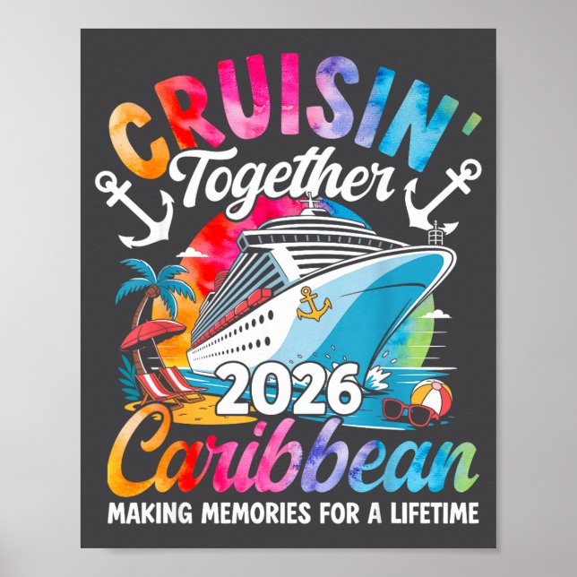Caribbean Cruise Family Vacation 2026 Cruisin’ Tog Poster (Framsidan)