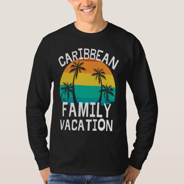 Caribbean Family Vacation Trip Men Women Kids Matc T Shirt (Framsida)