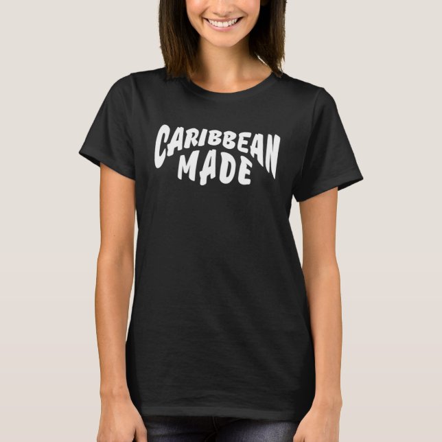 Caribbean Made Text Carib Indigenous Men Women Cot T Shirt (Framsida)