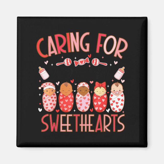 Caring For The Cutest Sweethearts Nicu Nurse Valen Magnet (Framsidan)
