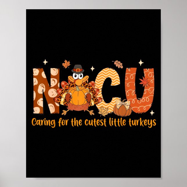 Caring For The Cutest Turkeys Nicu Nurse Thanksgiv Poster (Framsidan)