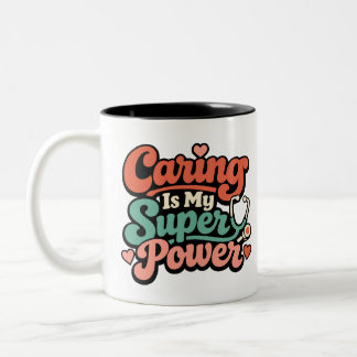 Caring Is My Superpower Nurse Två-Tonad Mugg
