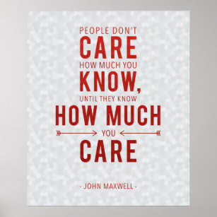 Caring Leadence Quote Poster John Maxwell