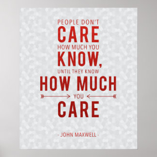 Caring Leadence Quote Poster John Maxwell
