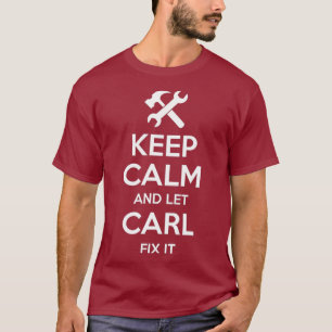 CARL Fix Citote Funny Birthday Personlig Namn T Shirt