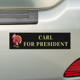 CARL FÖR PRESIDENT KENOSHA TURKEY BILDEKAL