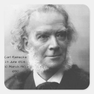 Carl Reinecke 1890 Fyrkantigt Klistermärke