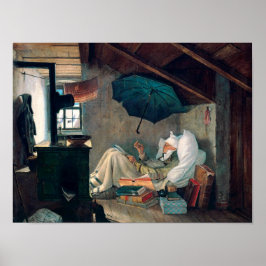 Carl Spitzweg - Der arme Poet - Deutsche Malerei Poster