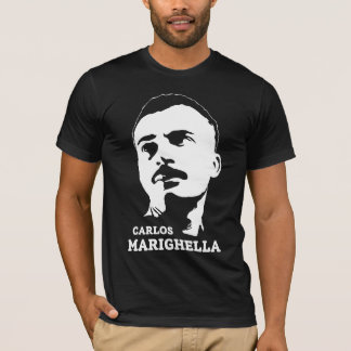 Carlos Marighella T Shirt