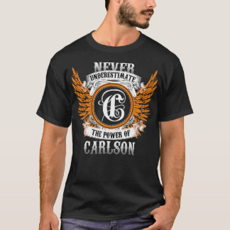 Carlson Namn Shirt underskattar aldrig kraftverket T