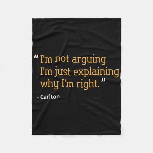 Carlton Gift Quote Funny Birthday Personlig Nam Fleecefilt (Framsidan)