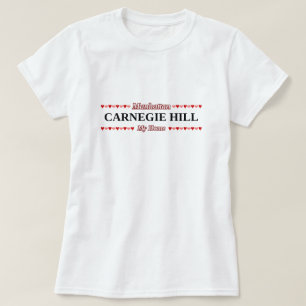 CARNEGIE BACKE - mitt hem - Manhattan, NYC Tee Shirt