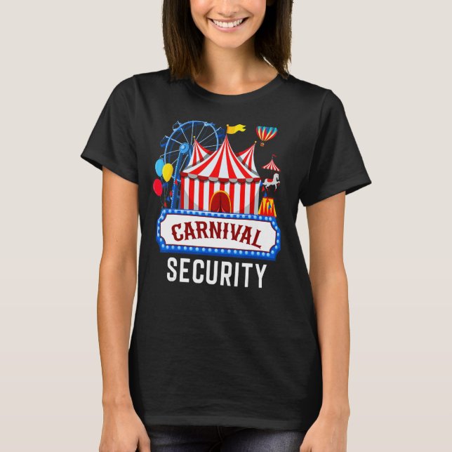 Carnival Security Circus Costume Carny Event-perso T Shirt (Framsida)