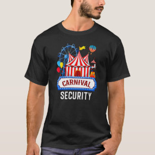 Carnival Security Circus Costume Carny Event-perso T Shirt