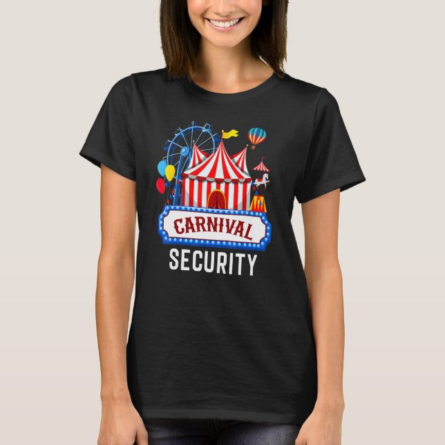 Carnival Security Circus Costume Carny Event-perso T Shirt (Framsida)