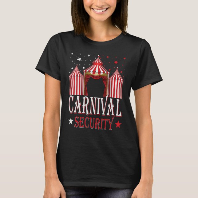 Carnival Security Circus Theme Amusement Park Carn T Shirt (Framsida)