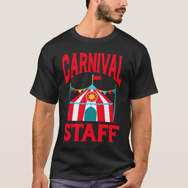 Carnival Staff Shapito Circus Festival Holiday T Shirt (Framsida)
