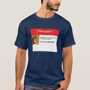 Carnivore? Tee