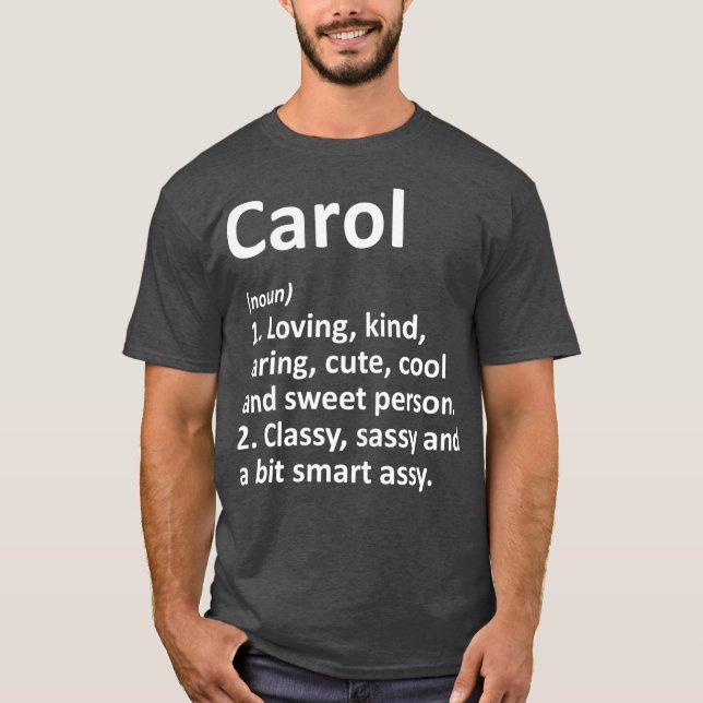 CAROL Definition Personalized Name Funny Gift T Shirt (Framsida)