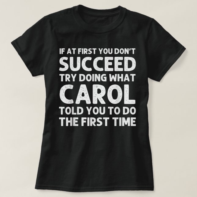 CAROL Name Personalized Birthday Funny Christmas J T Shirt (Design framsida)
