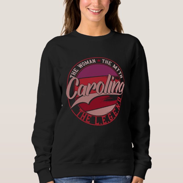 Carolina the Lady of Myth the Legend T Shirt (Framsida)