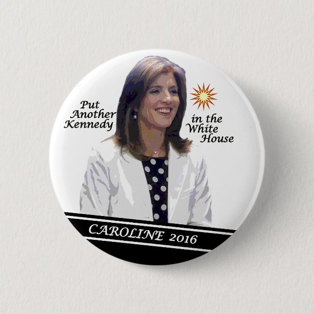 Caroline Kennedy Schlossberg för presidenten 2016 Knapp (Framsida)