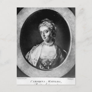 Caroline Matilda, drottning av Danmark och Norge Vykort