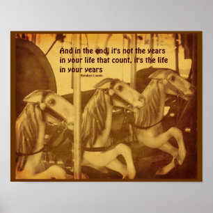 Carousel Horses Life Attitude Quote Poster