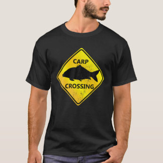 Carp Crossing Funny Warning Sign Carp Fishing Angl T Shirt