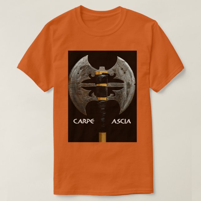Carpe Ascia T Shirt (Design framsida)