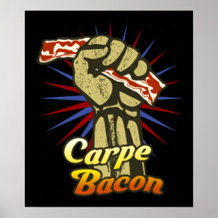 Carpe Bacon $24,95 Graphic Art Wall Poster