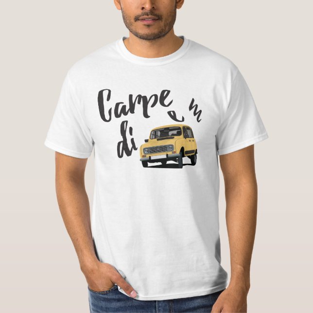 Carpe diem - 4L - i 38 färg T Shirt (Framsida)