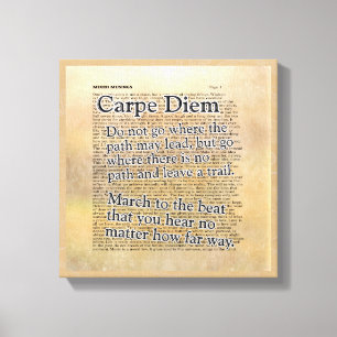 Carpe Diem and More - - Canvas Art Print