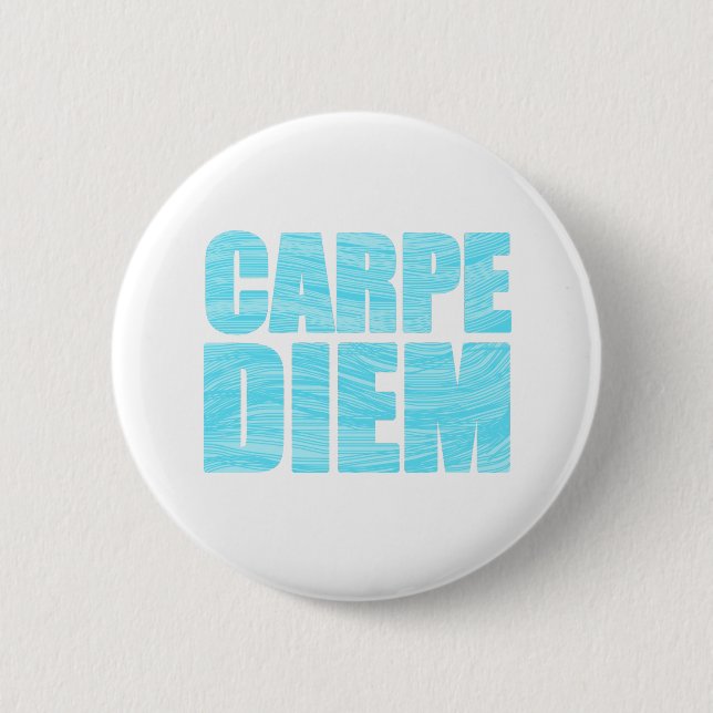 Carpe Diem Button Knapp (Framsida)