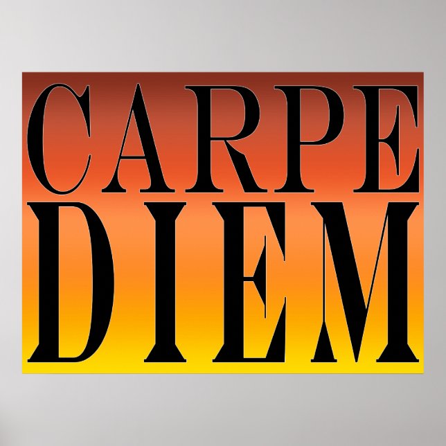 Carpe Diem eize Day Latin Quote Happity Poster (Framsidan)
