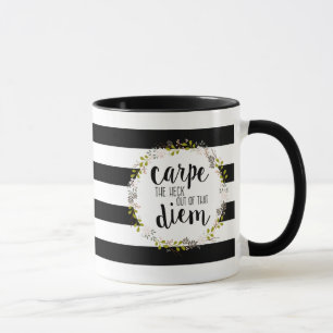 Carpe Diem Funny Inspirating Typography-citat Mugg