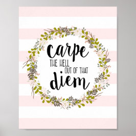 Carpe Diem Funny inspirationsincitationstecken Skr Poster