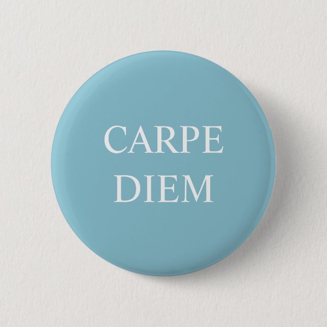 Carpe Diem Latin Quote Badge - Turkos Knapp (Framsida)