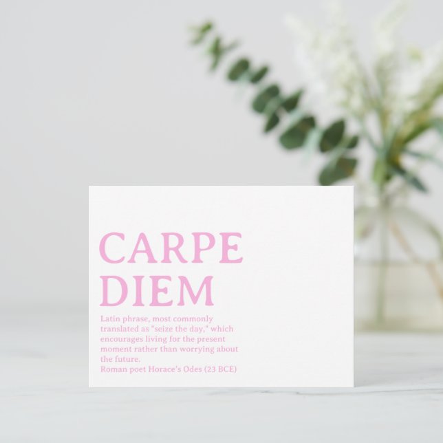 Carpe Diem latinsk citat Vykort (Stående Fram)