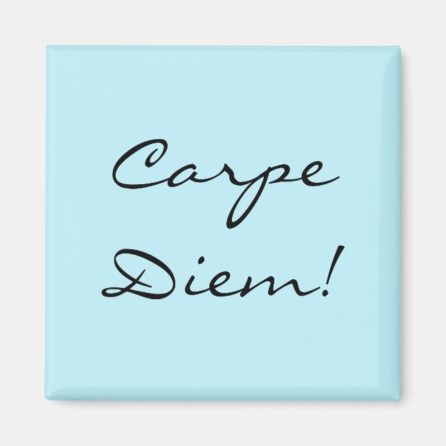 Carpe Diem magnet (Framsidan)