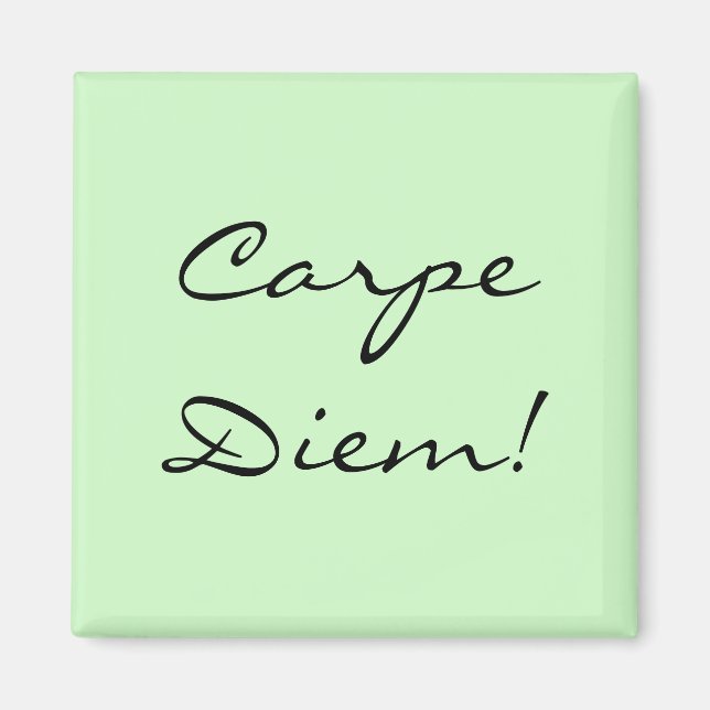 Carpe Diem magnet (Framsidan)