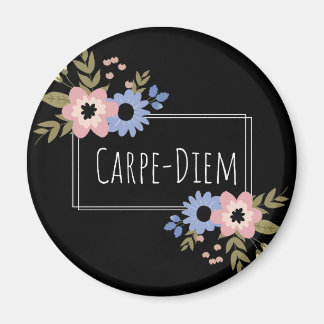 Carpe Diem Magnet