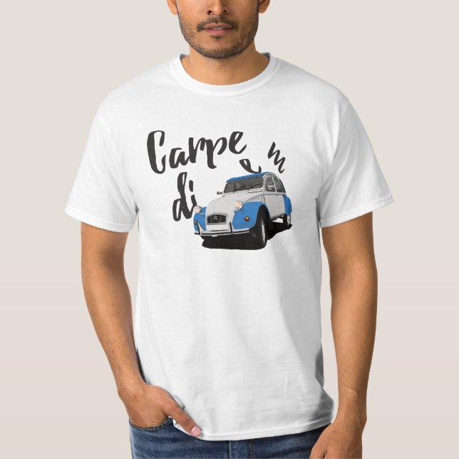 Carpe-diem med 2 färg 2 CV - 23 färg T Shirt (Framsida)