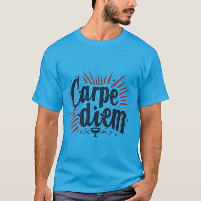 Carpe Diem Motiverande Grafisk T-Shirt (Framsida)