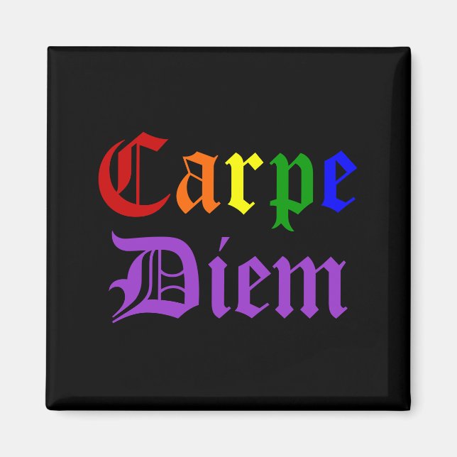Carpe Diem - Pride Magnet (Framsidan)