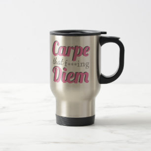 Carpe Diem Profanity Quote Rosa Typography Resemugg