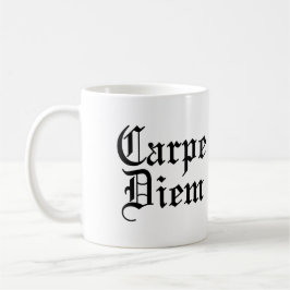 Carpe Diem - Seize Day - Latin fras Kaffemugg