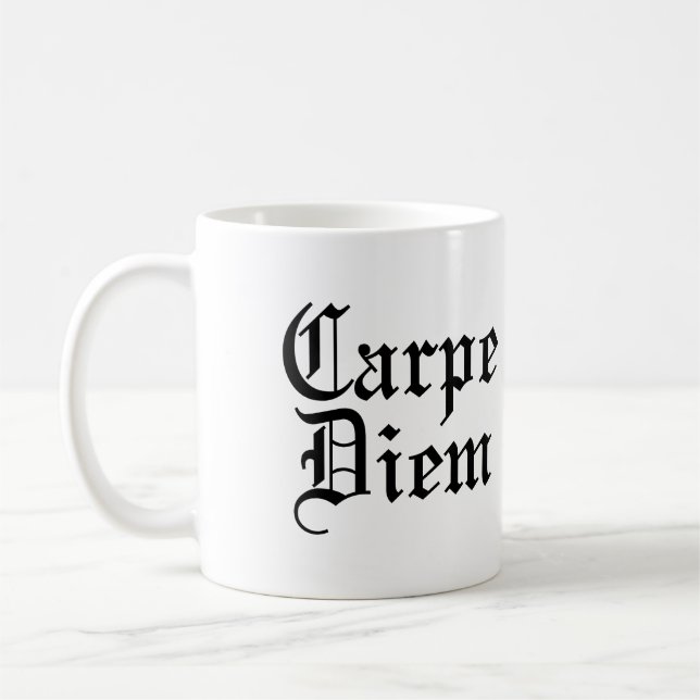 Carpe Diem - Seize Day - Latin fras Kaffemugg (Vänster)