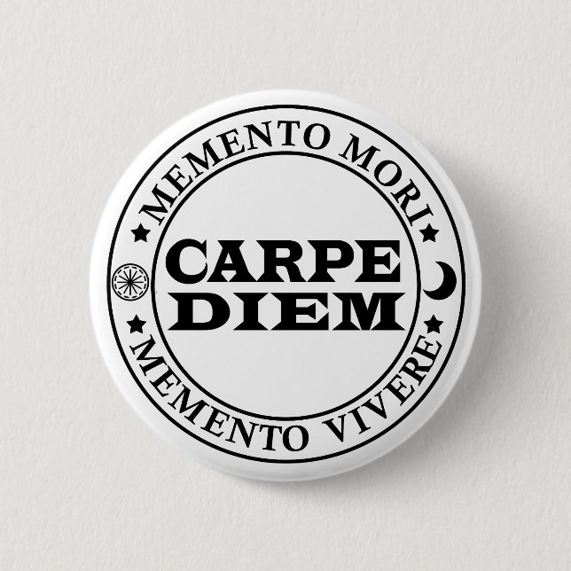 Carpe diem Seize day Mmenro mori Knapp (Framsida)